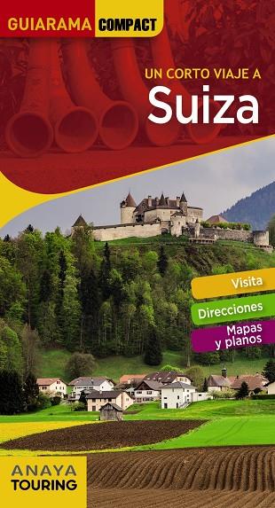 Suiza | 9788491580423 | Urueña Cuadrado, Isabel | Librería Castillón - Comprar libros online Aragón, Barbastro