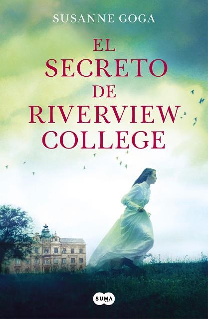 El secreto de Riverview College | 9788491296423 | Goga, Susanne | Librería Castillón - Comprar libros online Aragón, Barbastro