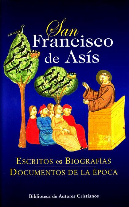 ESCRITOS & BIOGRAFIAS DOCUMENTOS DE LA EPOCA | 9788479146276 | DE ASIS, SAN FRANCISCO | Librería Castillón - Comprar libros online Aragón, Barbastro