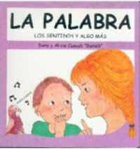 PALABRA LOS SENTIDOS Y ALGO MAS, LA | 9788427264168 | CASADO, DAMI Y ALICIA | Librería Castillón - Comprar libros online Aragón, Barbastro