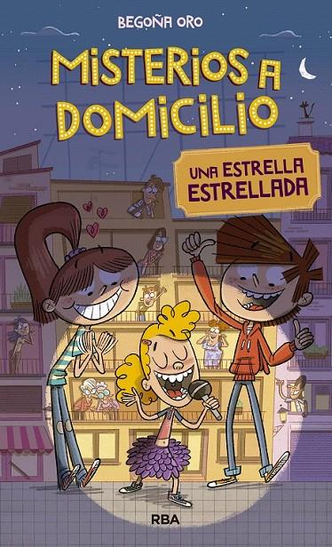 Misterios a domicilio 2 : Estrella estrellada | 9788427209817 | ORO, BEGOÑA | Librería Castillón - Comprar libros online Aragón, Barbastro