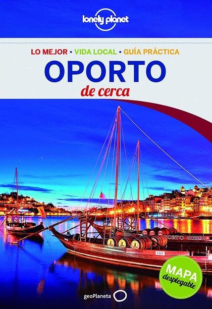 Oporto De cerca 1 - Loonely Planet | 9788408148364 | Christiani, Kerry | Librería Castillón - Comprar libros online Aragón, Barbastro