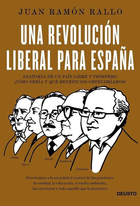 Una revolución liberal para España | 9788423418534 | Rallo Julián, Juan Ramón | Librería Castillón - Comprar libros online Aragón, Barbastro