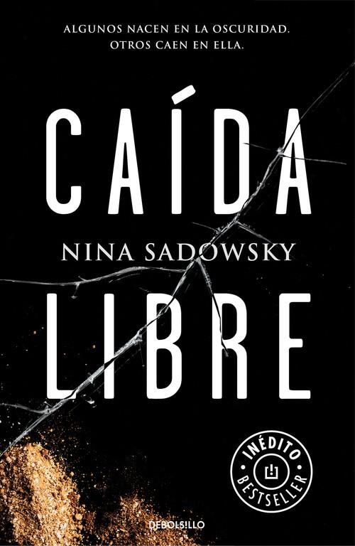 Caída libre | 9788466338677 | Nina Sadowsky | Librería Castillón - Comprar libros online Aragón, Barbastro