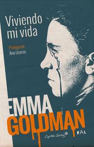 Viviendo mi vida, Volumen I (3ªED) | 9788494287916 | Goldman, Emma | Librería Castillón - Comprar libros online Aragón, Barbastro