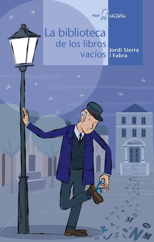 BIBLIOTECA DE LOS LIBROS VACIOS, LA - CALCETIN | 9788496514829 | SIERRA I FABRA, JORDI | Librería Castillón - Comprar libros online Aragón, Barbastro