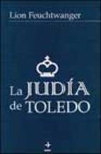 JUDIA DE TOLEDO, LA | 9788441412101 | FEUCHTWANGER, LION | Librería Castillón - Comprar libros online Aragón, Barbastro
