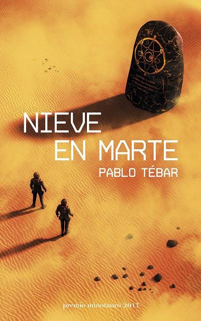 Nieve en Marte | 9788445004821 | Tébar Goyanes, Pablo | Librería Castillón - Comprar libros online Aragón, Barbastro