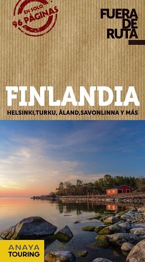 Finlandia | 9788491582540 | Anaya Touring / Fernández Álava, Luis Argeo | Librería Castillón - Comprar libros online Aragón, Barbastro