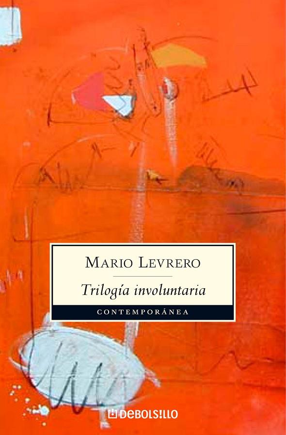 Trilogía involuntaria (estuche con La ciudad | París | El lugar) | 9788483467992 | Mario Levrero | Librería Castillón - Comprar libros online Aragón, Barbastro