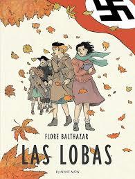 Las Lobas | 9788492444762 | Balthazar, Flore; | Librería Castillón - Comprar libros online Aragón, Barbastro