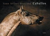 CABALLOS (ED. REDUCIDA) | 9788497855044 | ARTHUS-BERTRAND, YANN | Librería Castillón - Comprar libros online Aragón, Barbastro