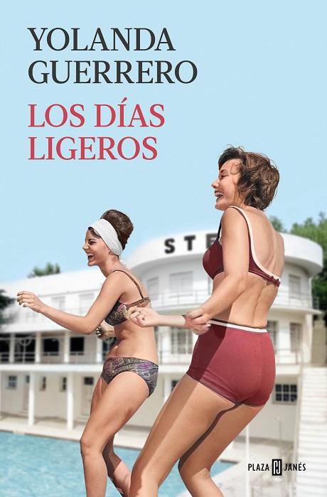 Los días ligeros | 9788401031304 | Yolanda Guerrero | Librería Castillón - Comprar libros online Aragón, Barbastro