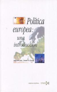 POLITICA EUROPEA UNA INTRODUCCION | 9788470903304 | LANE, JUAN-ERIK | Librería Castillón - Comprar libros online Aragón, Barbastro