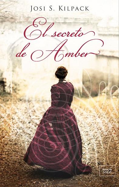 EL SECRETO DE AMBER | 9788416973354 | Kilpack, Josi S. | Librería Castillón - Comprar libros online Aragón, Barbastro