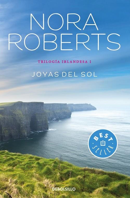 Joyas del sol (Trilogía irlandesa 1) | 9788466333580 | ROBERTS, NORA | Librería Castillón - Comprar libros online Aragón, Barbastro