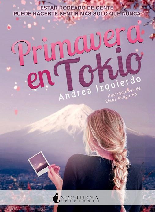 Primavera en Tokio | 9788416858743 | Izquierdo Fernández, Andrea | Librería Castillón - Comprar libros online Aragón, Barbastro