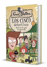 Los 5 detectives 2. Misterio del gato desaparecido | 9788427207806 | BLYTON, ENID | Librería Castillón - Comprar libros online Aragón, Barbastro