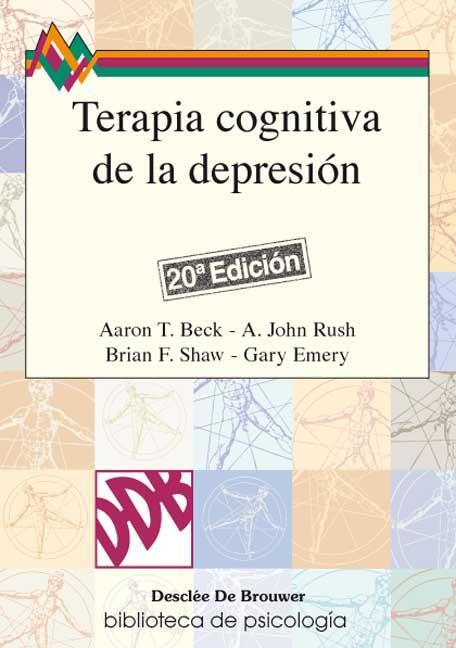 TERAPIA COGNITIVA DE LA DEPRESION | 9788433006264 | BECK, AARON T. | Librería Castillón - Comprar libros online Aragón, Barbastro