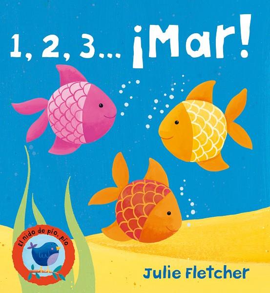 1 2 3 ¡AL MAR! | 9788498252989 | FLETCHER, JULIE | Librería Castillón - Comprar libros online Aragón, Barbastro