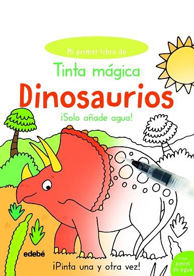 Tinta mágica Dinosaurios | 9788468355085 | Lott, Amanda | Librería Castillón - Comprar libros online Aragón, Barbastro