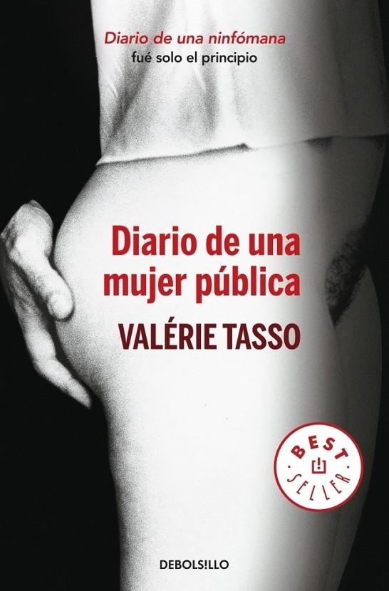 DIARIO DE UNA MUJER PÚBLICA | 9788499894232 | Valérie Tasso | Librería Castillón - Comprar libros online Aragón, Barbastro