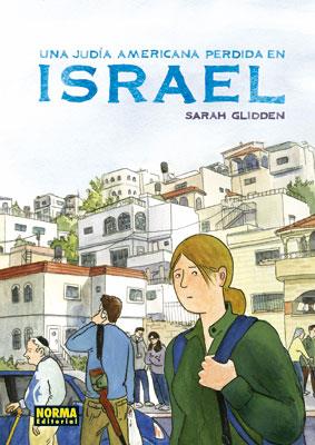 UNA JUDIA AMERICANA PERDIDA EN ISRAEL | 9788467904789 | GLIDDEN, SARAH | Librería Castillón - Comprar libros online Aragón, Barbastro