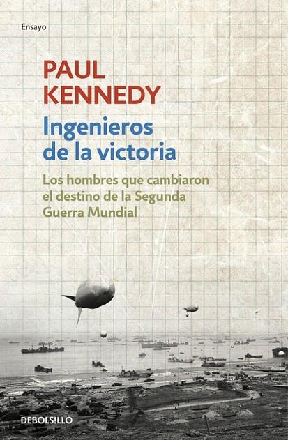 Ingenieros de la victoria | 9788490625576 | KENNEDY,PAUL | Librería Castillón - Comprar libros online Aragón, Barbastro