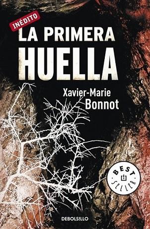 PRIMERA HUELLA, LA | 9788499082486 | BONNOT, XAVIER-MARIE | Librería Castillón - Comprar libros online Aragón, Barbastro