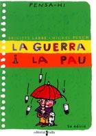 GUERRA I LA PAU, LA ( PENSA-HI ) | 9788466102322 | LABBE, BRIGITTE | Librería Castillón - Comprar libros online Aragón, Barbastro