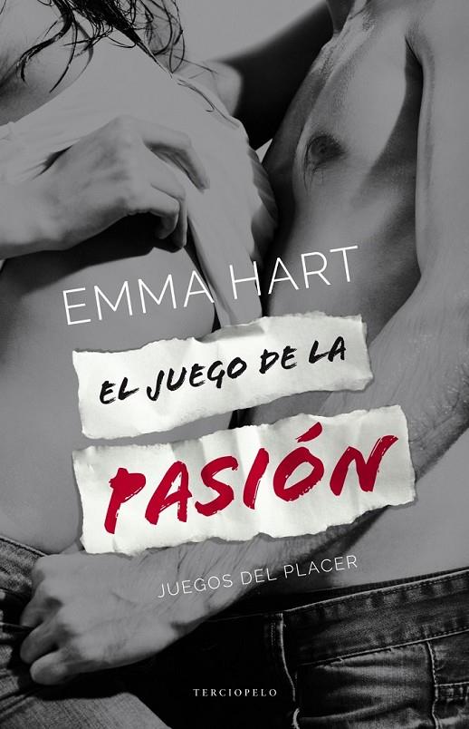 El juego de la pasión | 9788415952763 | Hart, Emma | Librería Castillón - Comprar libros online Aragón, Barbastro