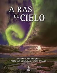A ras de cielo | 9788446045953 | Galadí Enriquez, David | Librería Castillón - Comprar libros online Aragón, Barbastro