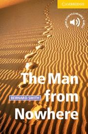 THE MAN FROM NOWHERE (CER 2) | 9780521783613 | SMITH, BERNARD | Librería Castillón - Comprar libros online Aragón, Barbastro