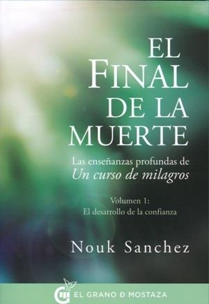 El final de la muerte | 9788494414671 | Sánchez, Nouk | Librería Castillón - Comprar libros online Aragón, Barbastro