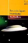 CRONIQUES MARCIANES, LES (BUTXACA) | 9788484370178 | BRADBURY, RAY | Librería Castillón - Comprar libros online Aragón, Barbastro