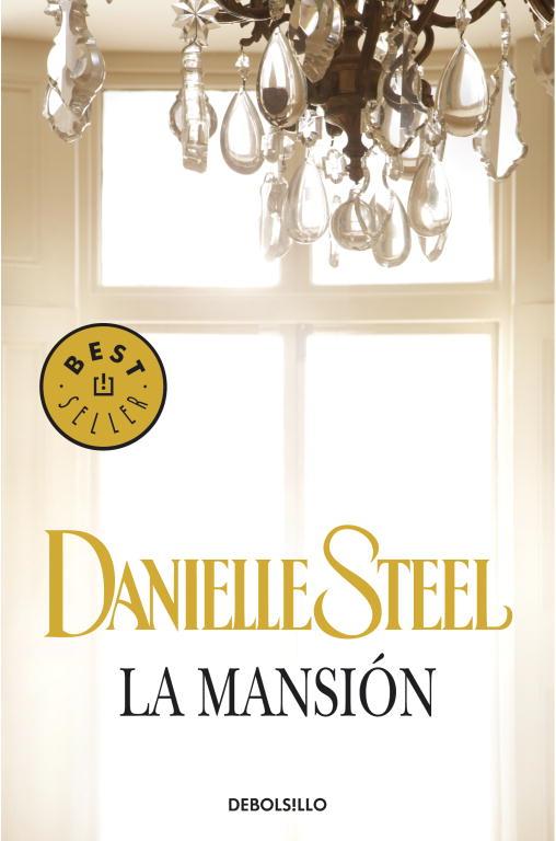 MANSION, LA | 9788497593731 | STEEL, DANIELLE | Librería Castillón - Comprar libros online Aragón, Barbastro