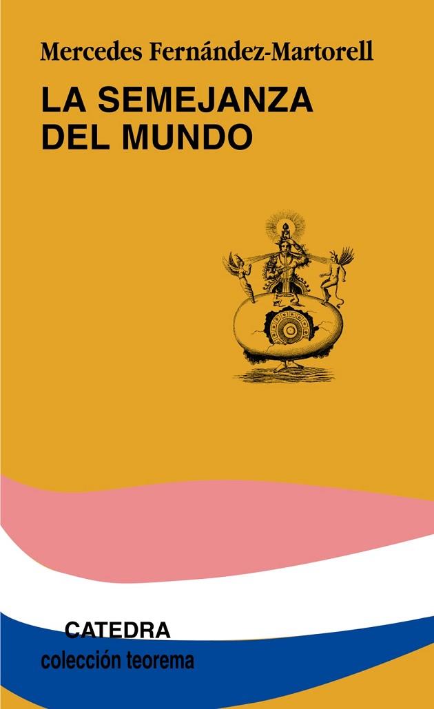 La semejanza del mundo | 9788437624303 | Fernández-Martorell, Mercedes | Librería Castillón - Comprar libros online Aragón, Barbastro