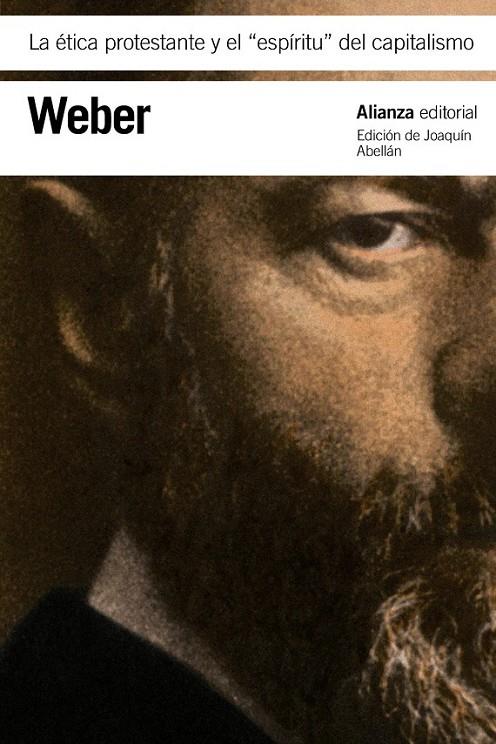 ÉTICA PROTESTANTE Y EL  " ESPÍRITU "  DEL CAPITALISMO, LA - LB | 9788420669465 | WEBER, MAX | Librería Castillón - Comprar libros online Aragón, Barbastro