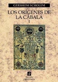 ORIGENES DE LA CABALA VOL.1, LOS | 9788449310799 | SCHOLEM, GERSHOM | Librería Castillón - Comprar libros online Aragón, Barbastro