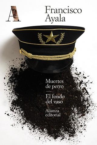 Muertes de perro. El fondo del vaso | 9788491819721 | Ayala, Francisco | Librería Castillón - Comprar libros online Aragón, Barbastro