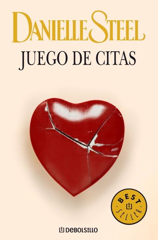 JUEGO DE CITAS | 9788483465257 | Danielle Steel | Librería Castillón - Comprar libros online Aragón, Barbastro