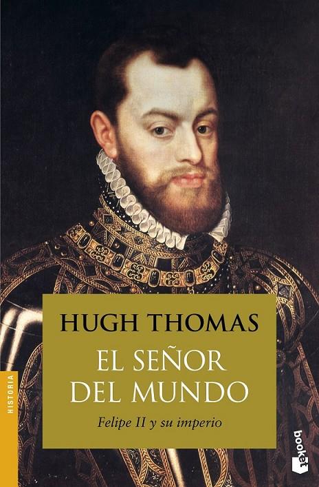 El señor del mundo | 9788408154228 | Thomas, Hugh | Librería Castillón - Comprar libros online Aragón, Barbastro