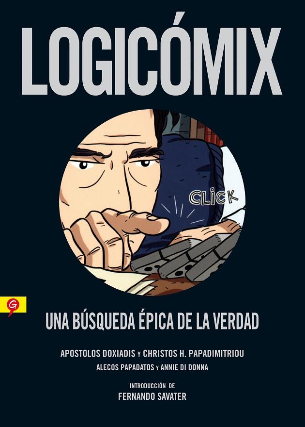 Logicomix | 9788416131037 | Papadimi, Christos H.; Doxiadis, Apostolos | Librería Castillón - Comprar libros online Aragón, Barbastro