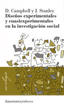 Diseños experimentales y cuasiexperimentales en la investigación social | 9789505180424 | Campbell, Donald T./Stanley, Julian C. | Librería Castillón - Comprar libros online Aragón, Barbastro