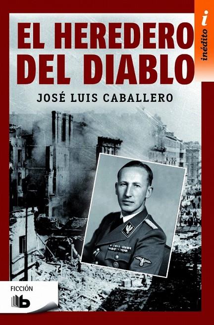 El heredero del diablo | 9788490703076 | José Luis Caballero | Librería Castillón - Comprar libros online Aragón, Barbastro