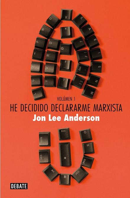 He decidido declararme marxista (volumen 1) | 9788419642769 | Anderson, Jon Lee | Librería Castillón - Comprar libros online Aragón, Barbastro