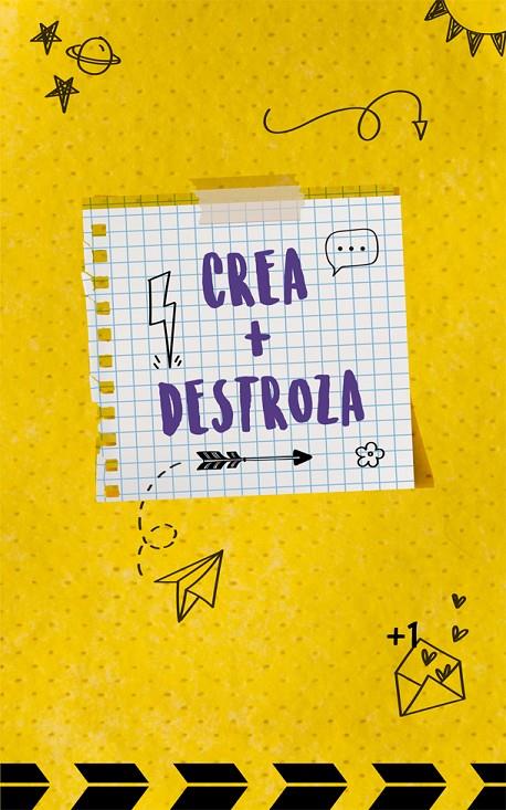 Crea + Destroza | 9788418253065 | Librería Castillón - Comprar libros online Aragón, Barbastro