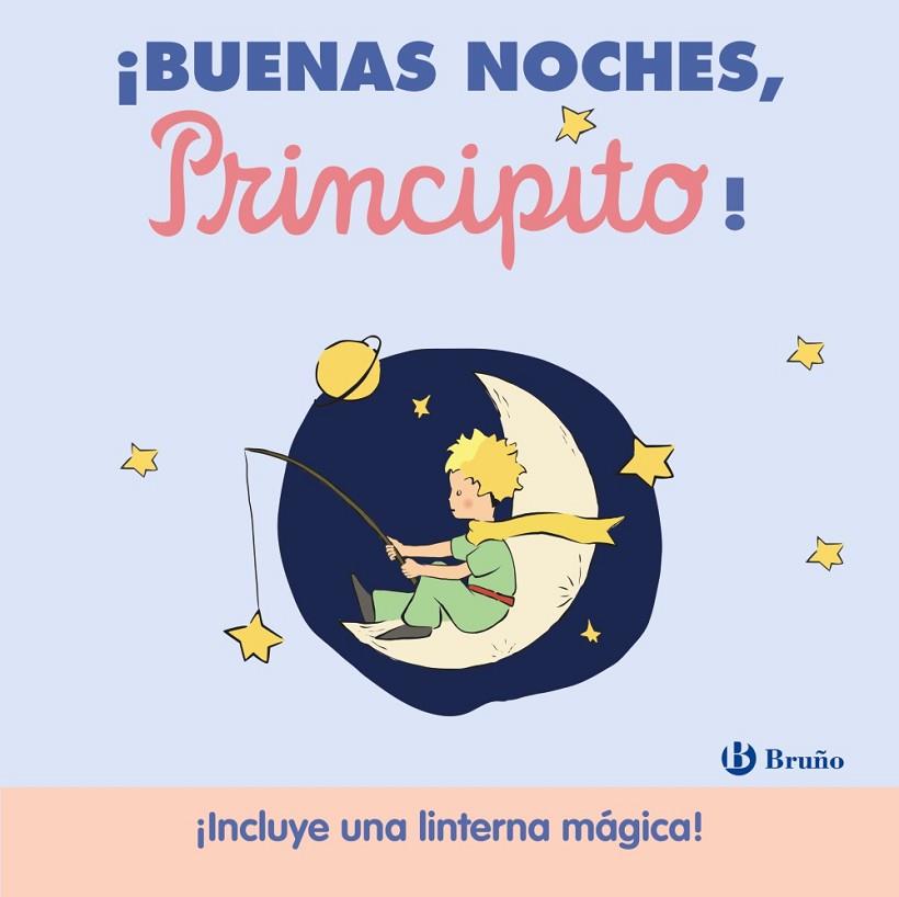 ¡Buenas noches, principito! | 9788469643051 | de Saint-Exupéry, Antoine | Librería Castillón - Comprar libros online Aragón, Barbastro