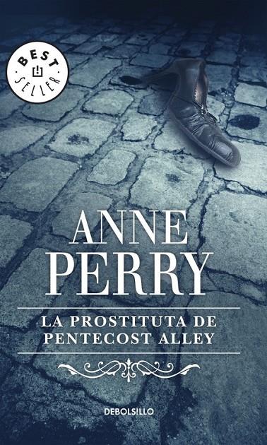 PROSTITUTA DE PENTECOST ALLEY, LA (DEBOLSILLO) | 9788497930178 | Anne Perry | Librería Castillón - Comprar libros online Aragón, Barbastro