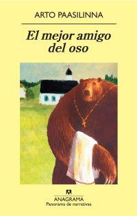 MEJOR AMIGO DEL OSO, EL | 9788433975218 | PAASILINNA, ARTO | Librería Castillón - Comprar libros online Aragón, Barbastro